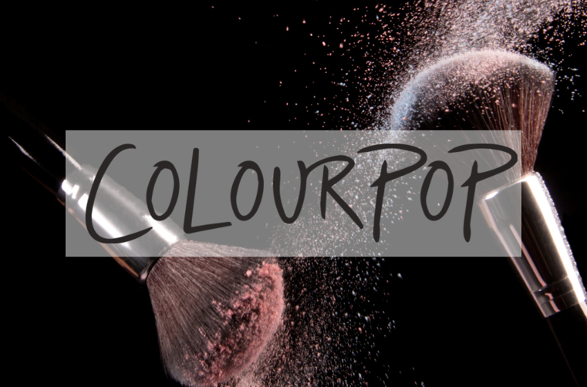 ColourPop: Your Go-To Brand for Affordable and Trendy Makeup