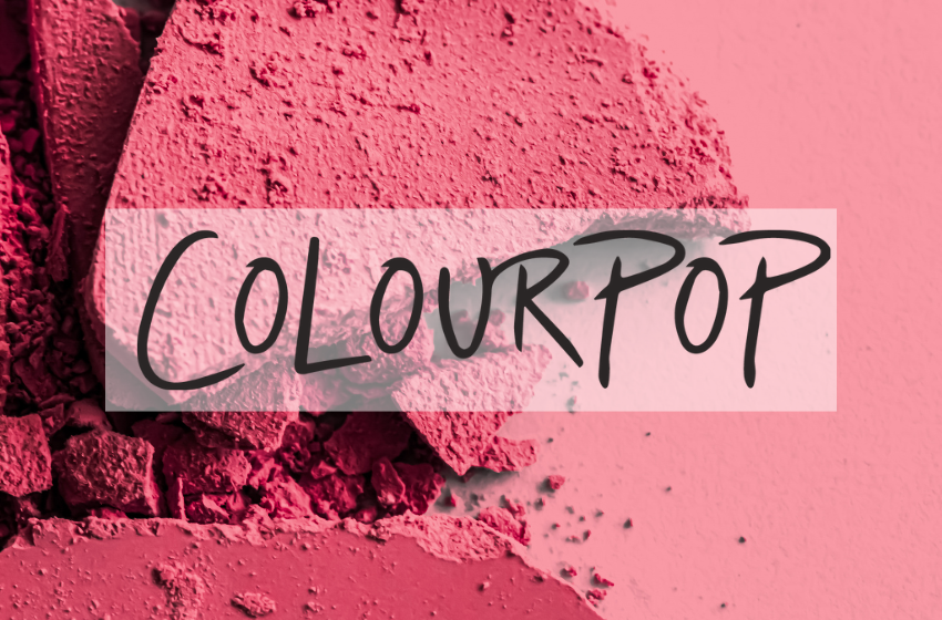 Explore ColourPop’s Wide Range of Shades for Every Skin Tone
