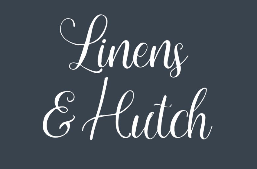 Experience Luxury Bedding at Affordable Prices with Linens & Hutch